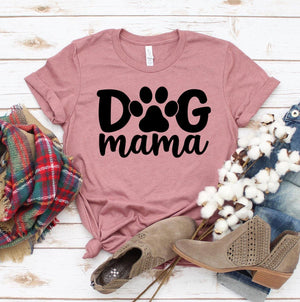 Dog Mama T-shirt - ThoseDogParents